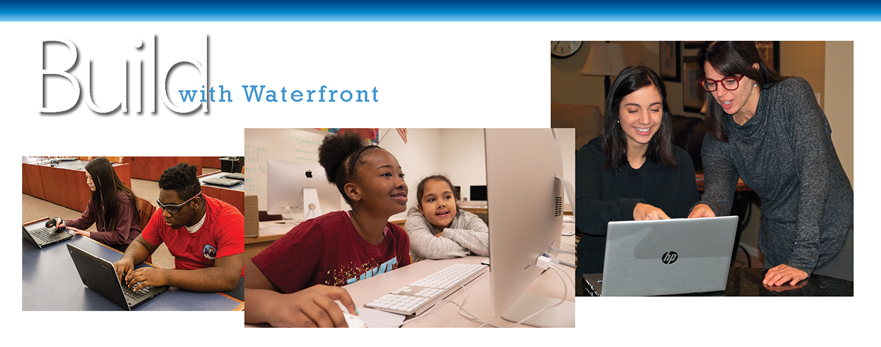 Waterfront Learning Build banner shows students working on computers online